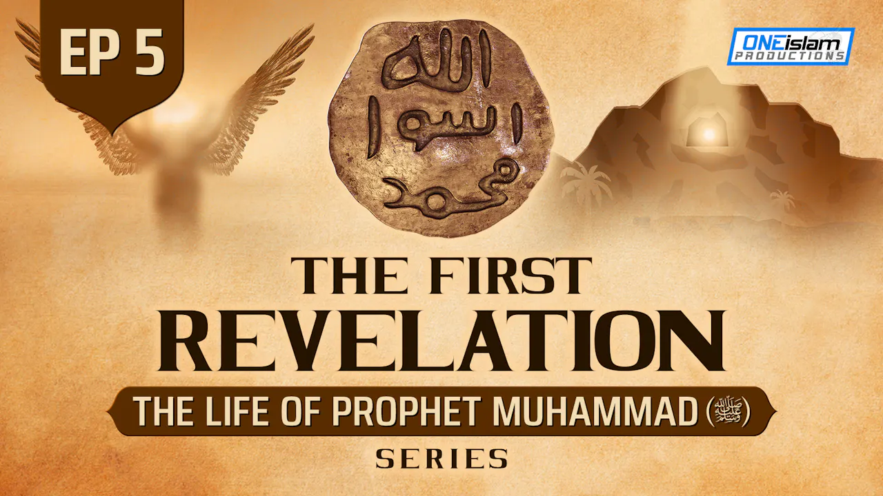 Muhammad Islam Ep 5 | The First Revelation - The Life Of Prophet Muhammad ﷺ Series ...