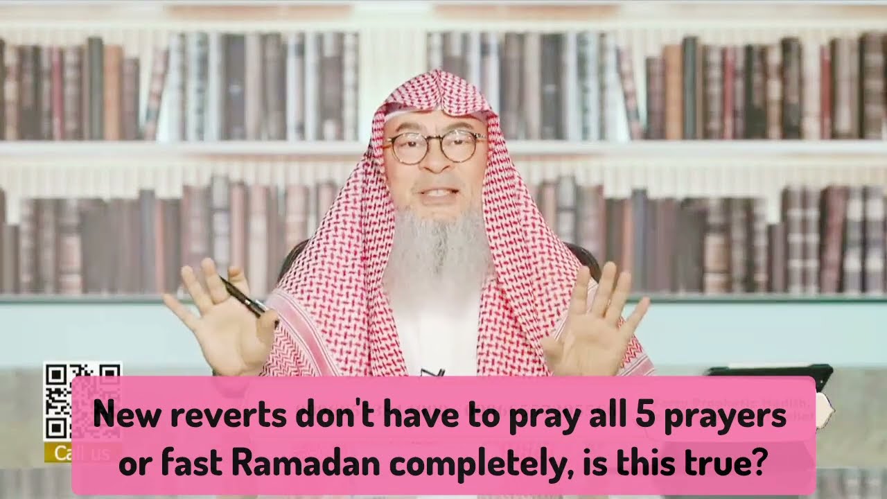 New Muslims don't have to fast Ramadan or pray 5 prayers completely, true