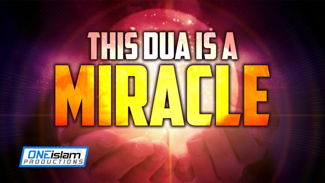 THIS DUA IS A MIRACLE