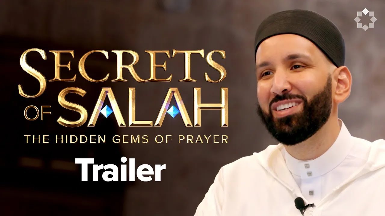 Secrets of Salah - The Hidden Gems of Prayer 