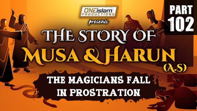 The Magicians Fall In Prostration | P...