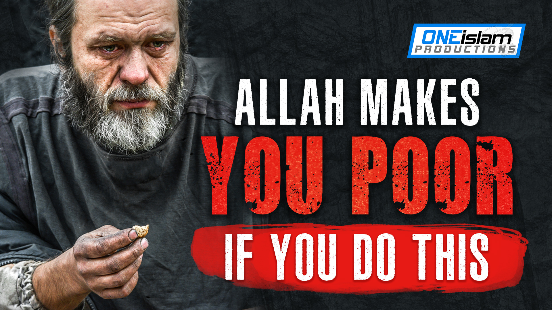 ALLAH MAKES YOU POOR IF YOU DO THIS