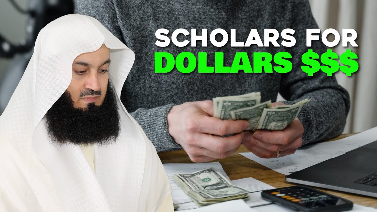 Scholars For Dollars - Mufti Menk