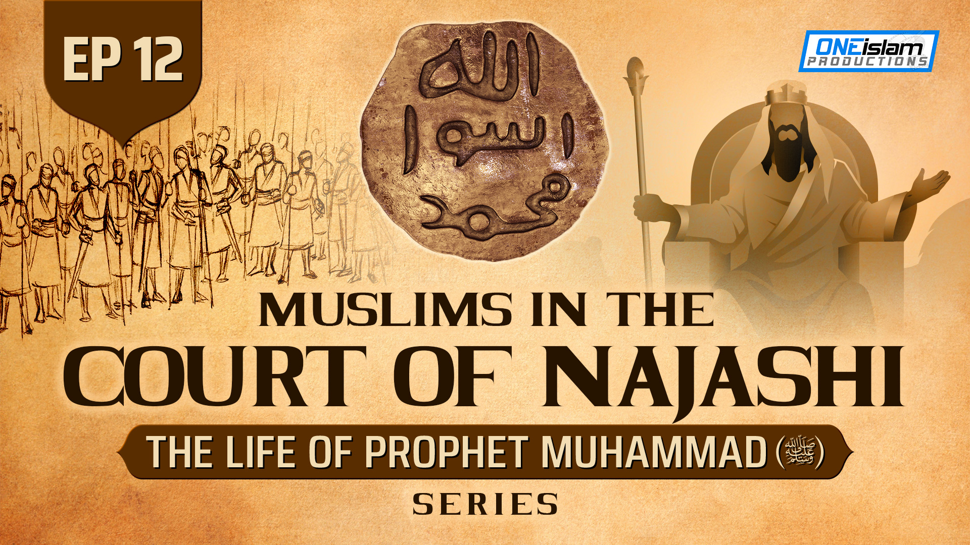 Ep 12 | Muslims In The Court Of Najashi