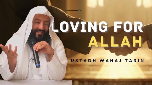 Where Are Those Who Loved For Allah?