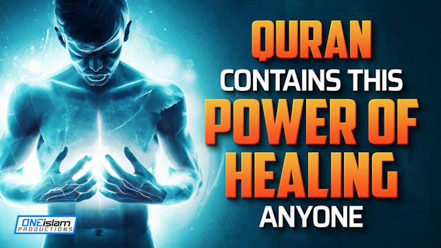 QURAN CONTAINS THIS POWER OF HEALING ...