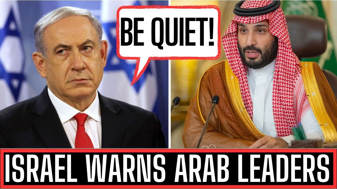 REMAIN SILENT OR ELSE! - MESSAGE TO ARAB LEADERS