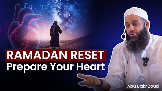 Ramadan Reset: Prepare Your Heart (20...