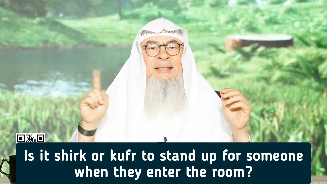 Stand Up For Someone When They Enter The Room - Is This Shirk Or Kufr?