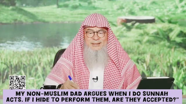 Non Muslim Dad Argues When I Do Sunna...