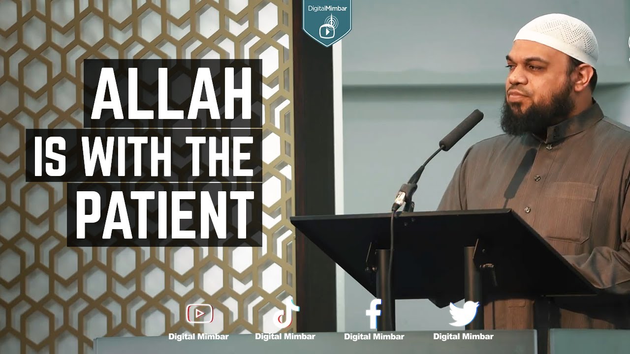Allah Is With The Patient