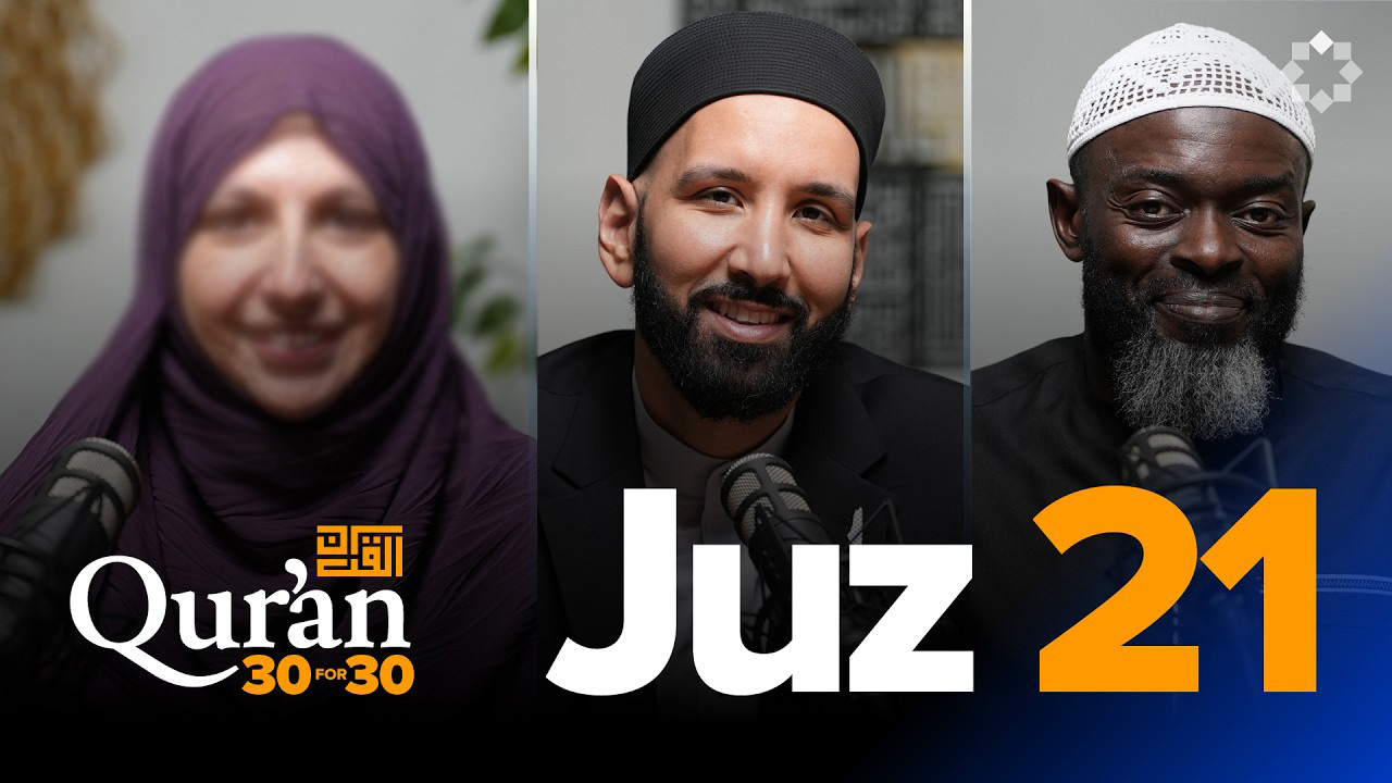 EP21 | Allah Is The Author Of History | Juz 21 | Qur'an 30 For 30 S7
