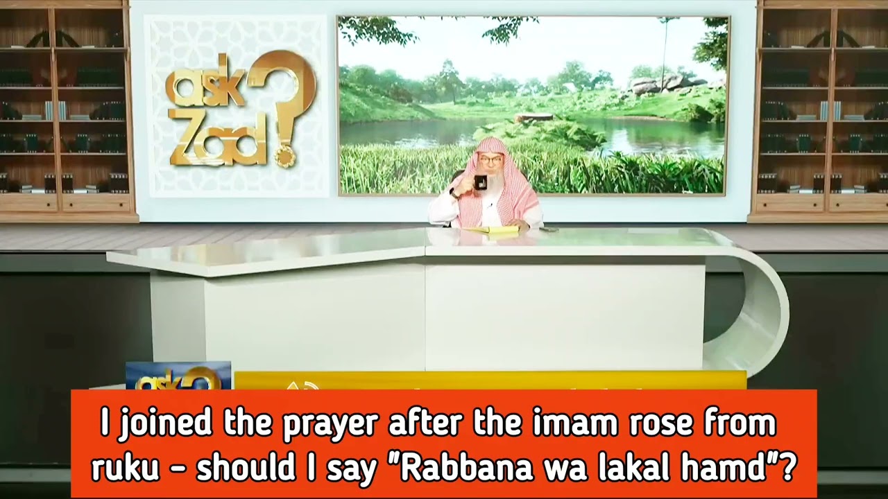 Joined Prayer After The Imam Rose From Ruku, Should I Say Rabbana Wa Lakal Hamd?