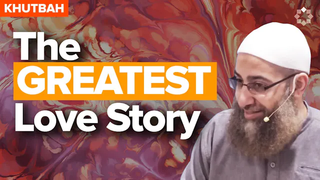 A Love Story In The Prophet (SAW)'s Y...