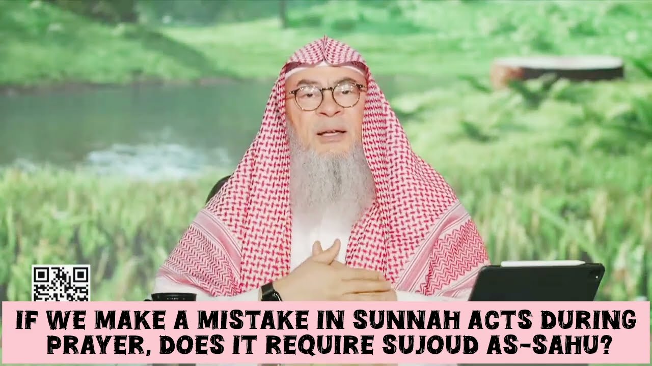 If we make a mistake in sunnah acts in prayer, does it require sujood as sahu 