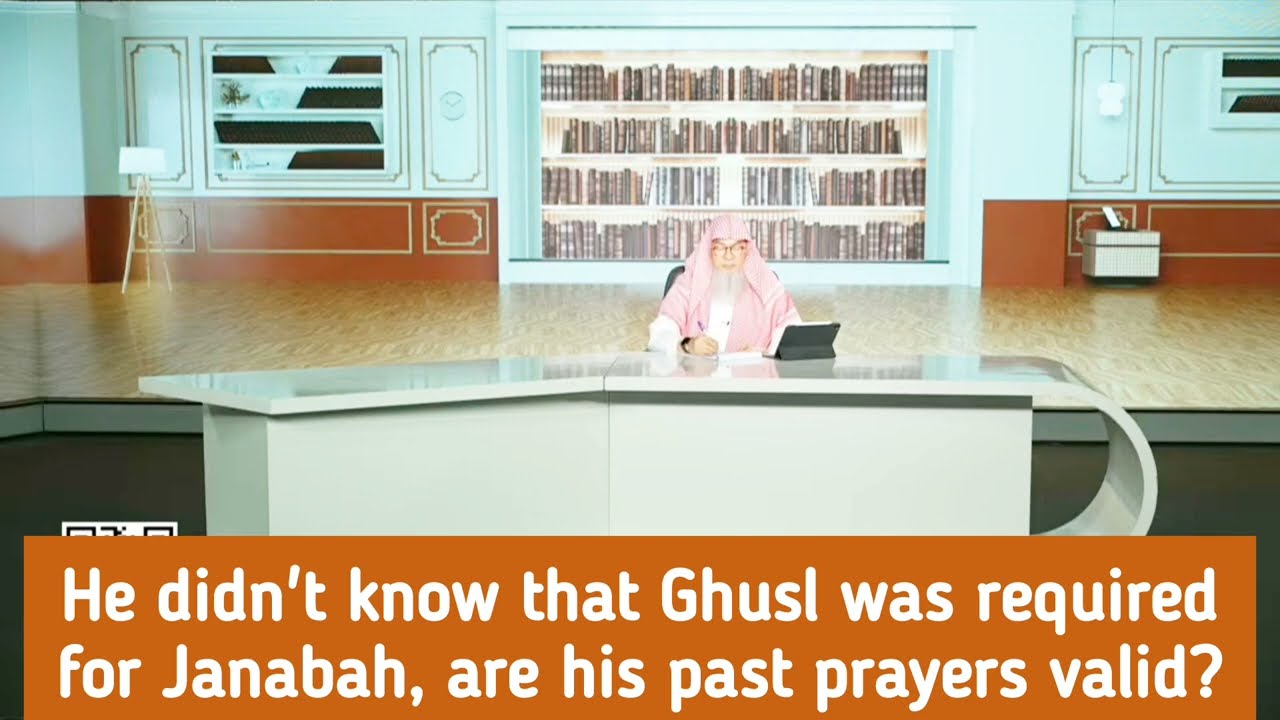 I didn't know ghusl was required for janabah Are my past prayers valid 