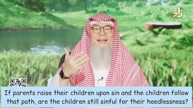 If Parents Raise Children Upon Sin, A...
