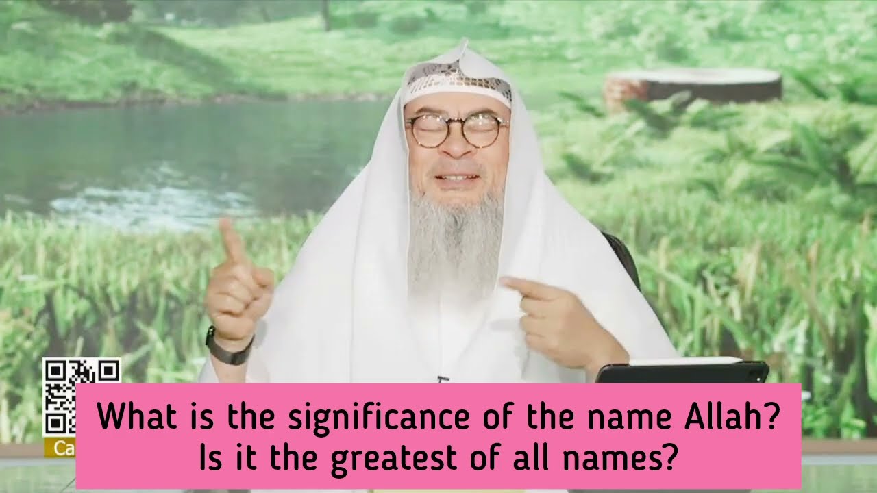 What is the significance of the name Allah Is it the greatest of all names 