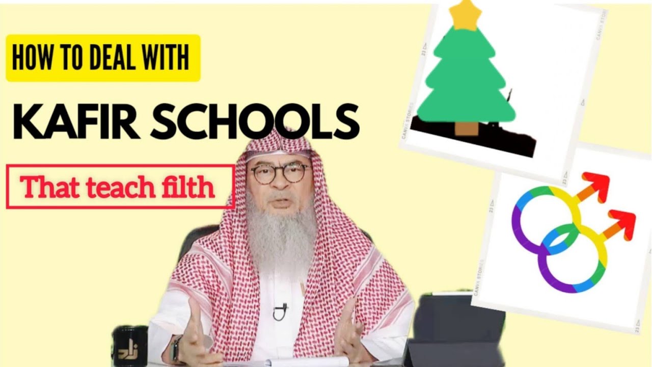 How to deal with kafir schools that teach hmosxuality, Kufr & Shirk 