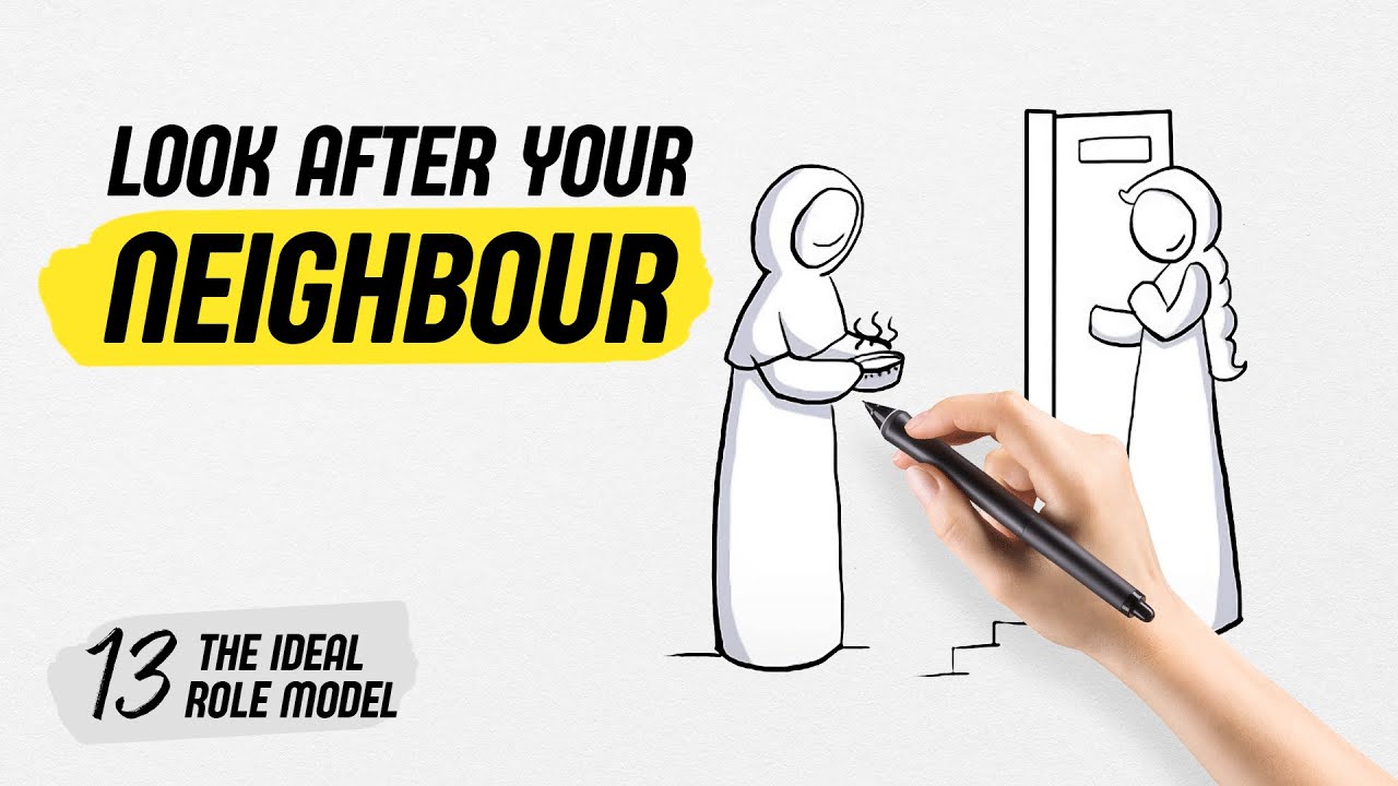13. Look after your neighbour