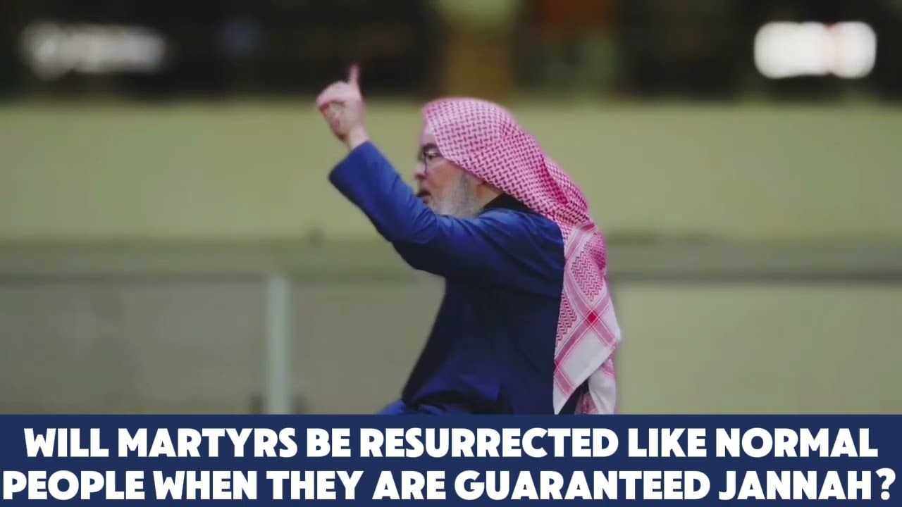 Will Martyrs be resurrected like normal people when they're guaranteed Jannah 