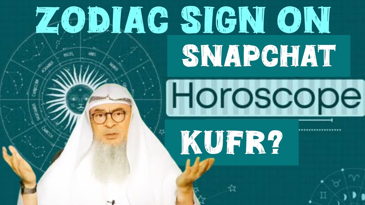 Looked at my Zodiac sign (on Snapchat) when removing it & smiled, is it kufr 