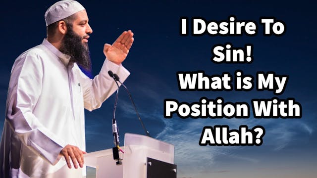 I Desire To Sin! What is My Position ...