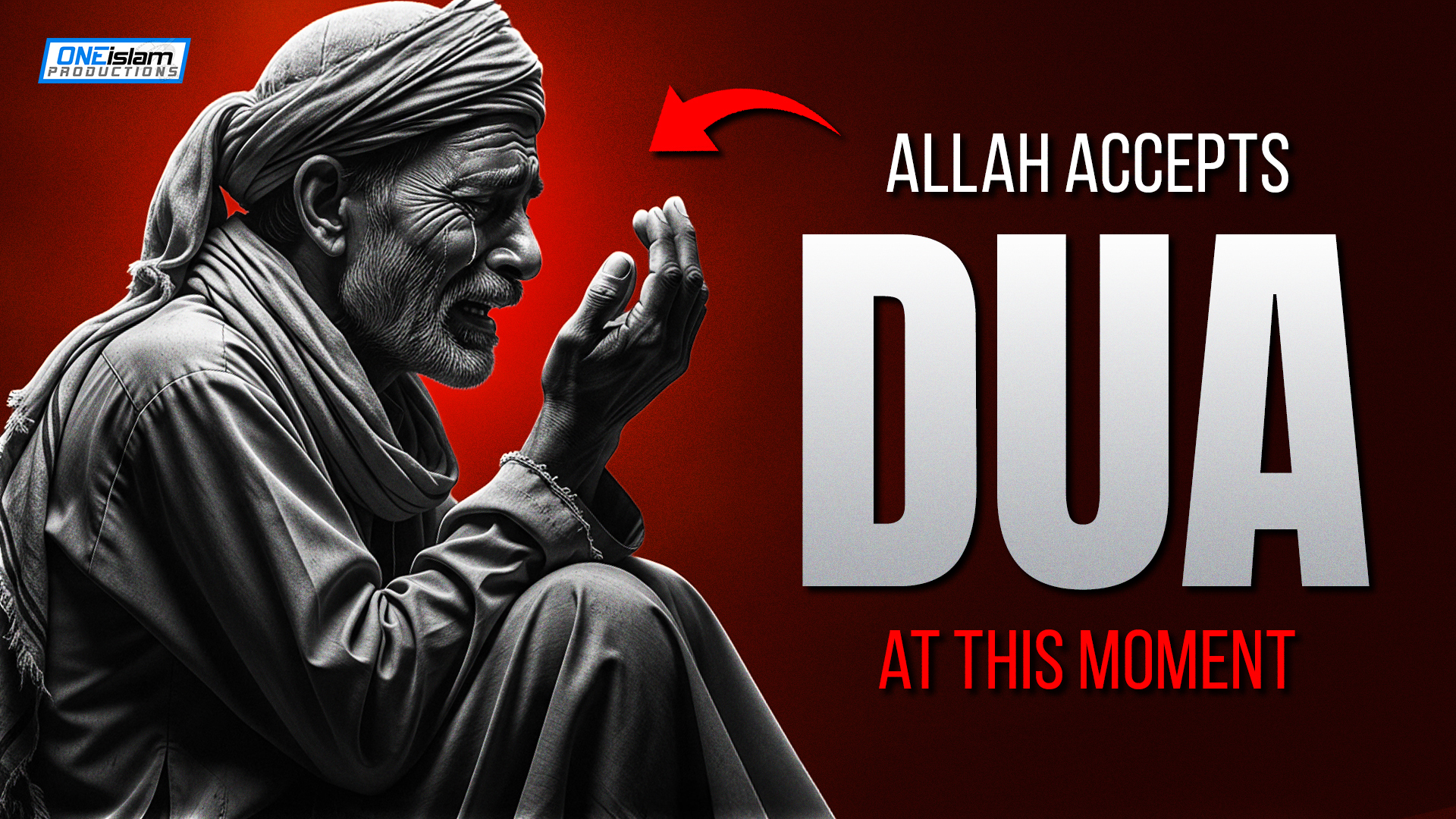At This Moment Allah Accepts Dua