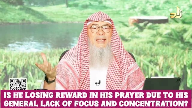 Is He Losing Reward In Prayer Due To ...