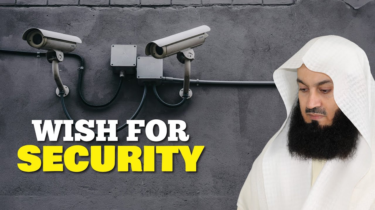 Wish For Security Mufti Menk