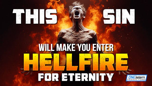 This Sin Will Make You Enter Hellfire...