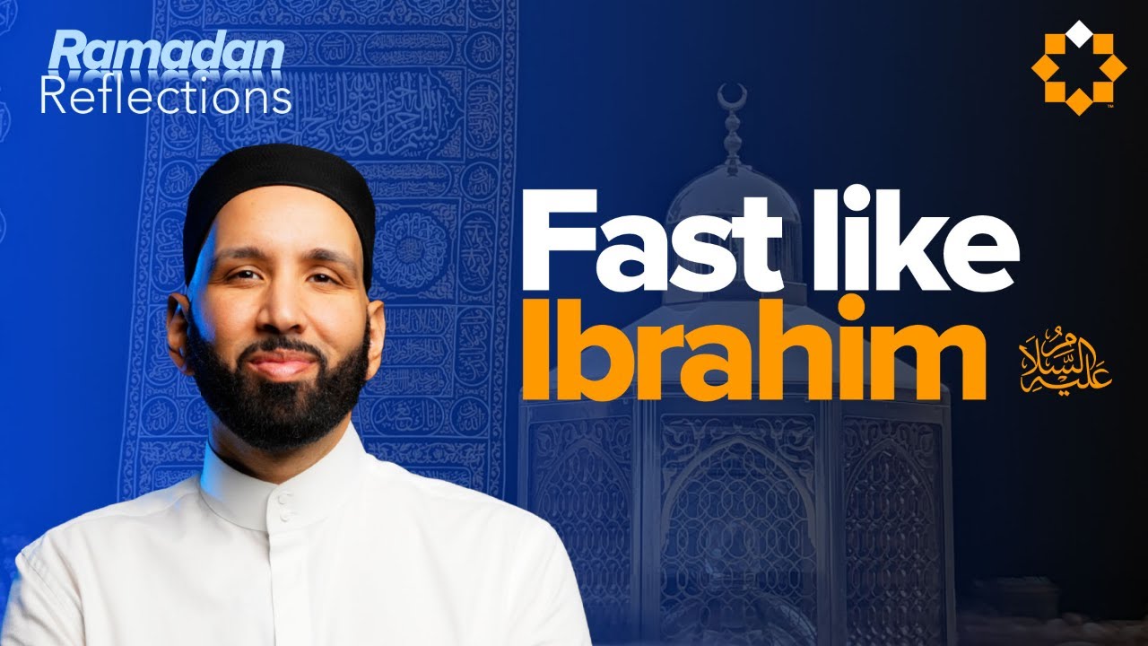 Did Past Nations Fast Like Muslims Today  Ramadan Reflections  Dr. Omar Suleiman