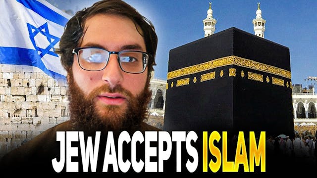 Jew Accepts Prophet Muhammad (SAW), J...