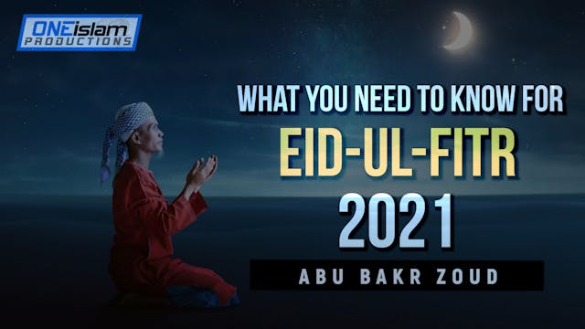 WHAT YOU NEED TO KNOW FOR EID-UL-FITR