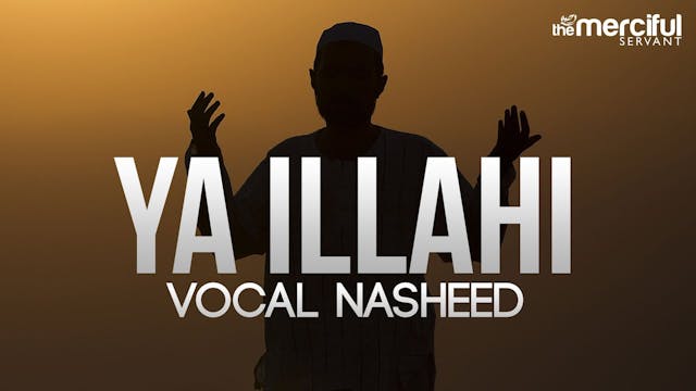 Ya Ilahi - Powerful Nasheed By Ishaq ...