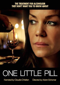 One Little Pill - a documentary film