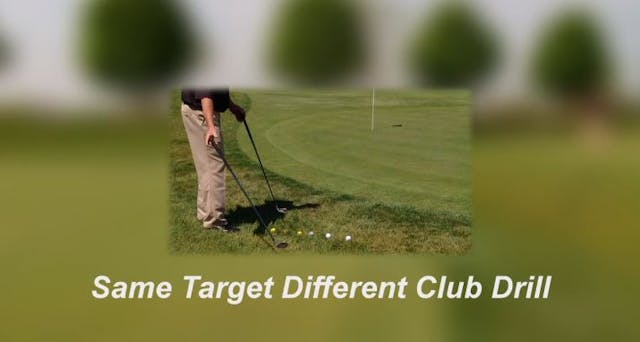 SD04 Same Target Different Club Drill