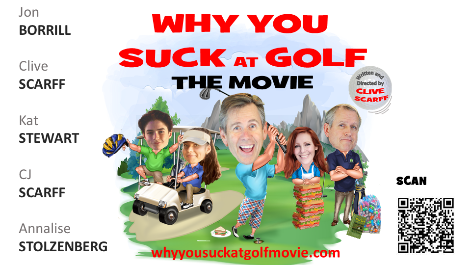 Why You Suck at Golf : The Movie