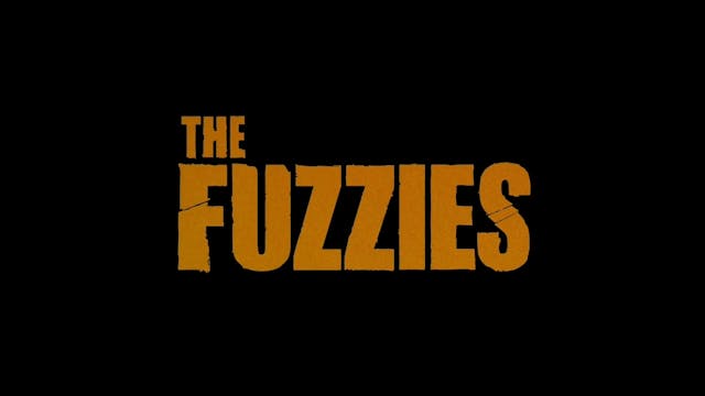 The Fuzzies - Trailer