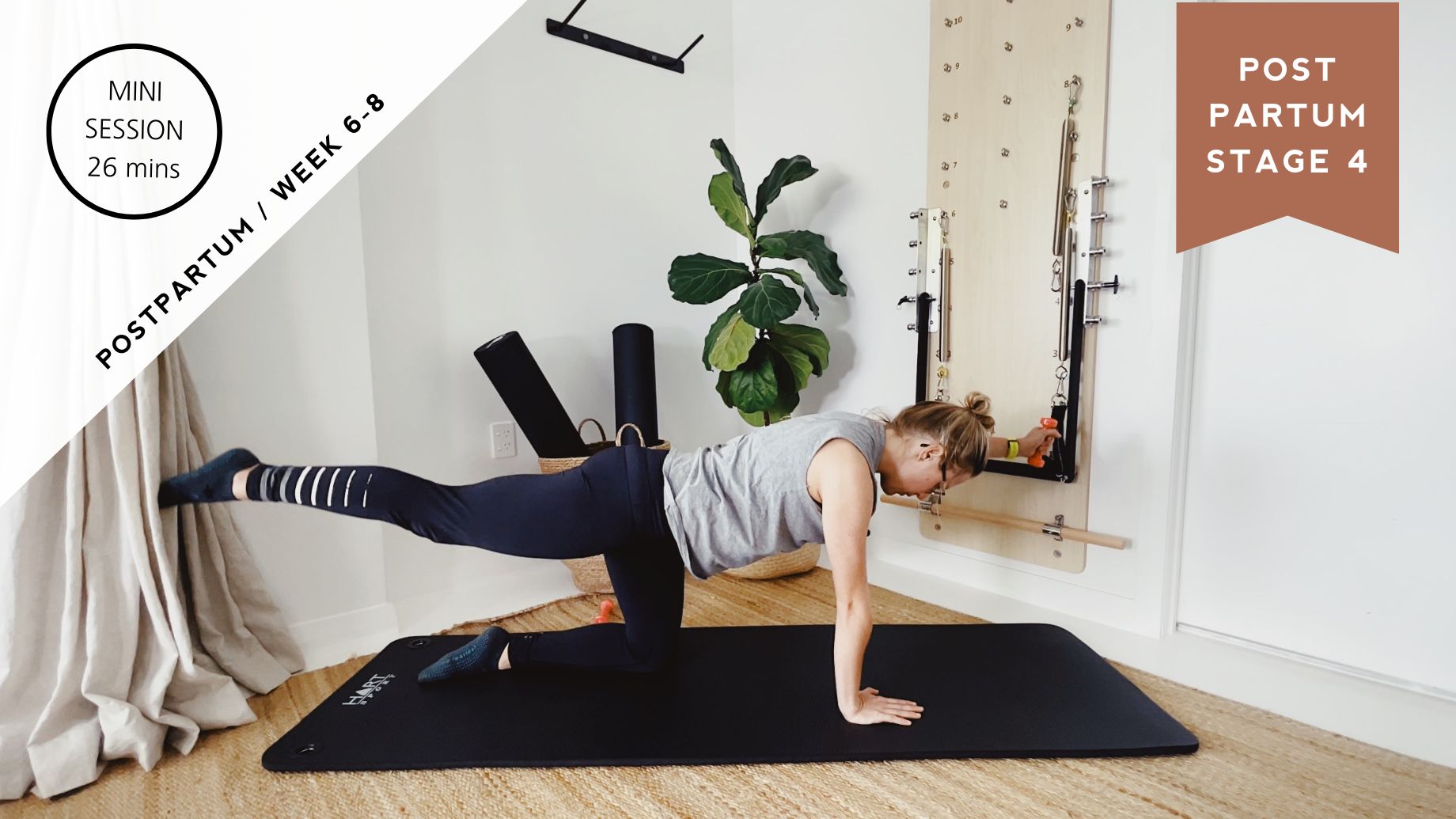 Postpartum / Week 6 - 8 / Session 8