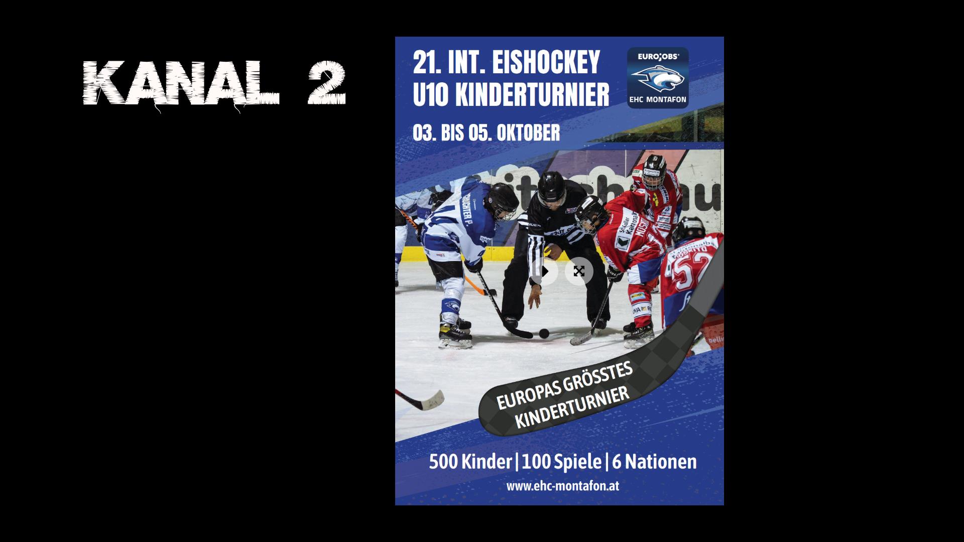 Nachwuchsturnier EHC Montafon Kanal 2 - Sonntag inkl. Preisverteiung