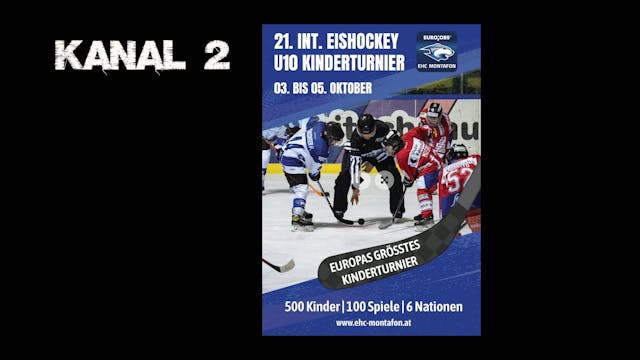 Nachwuchsturnier EHC Montafon Kanal 2...