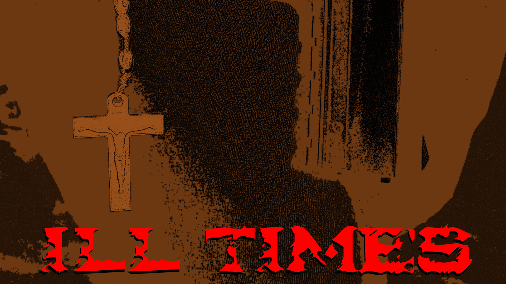 Ill Times (2009)
