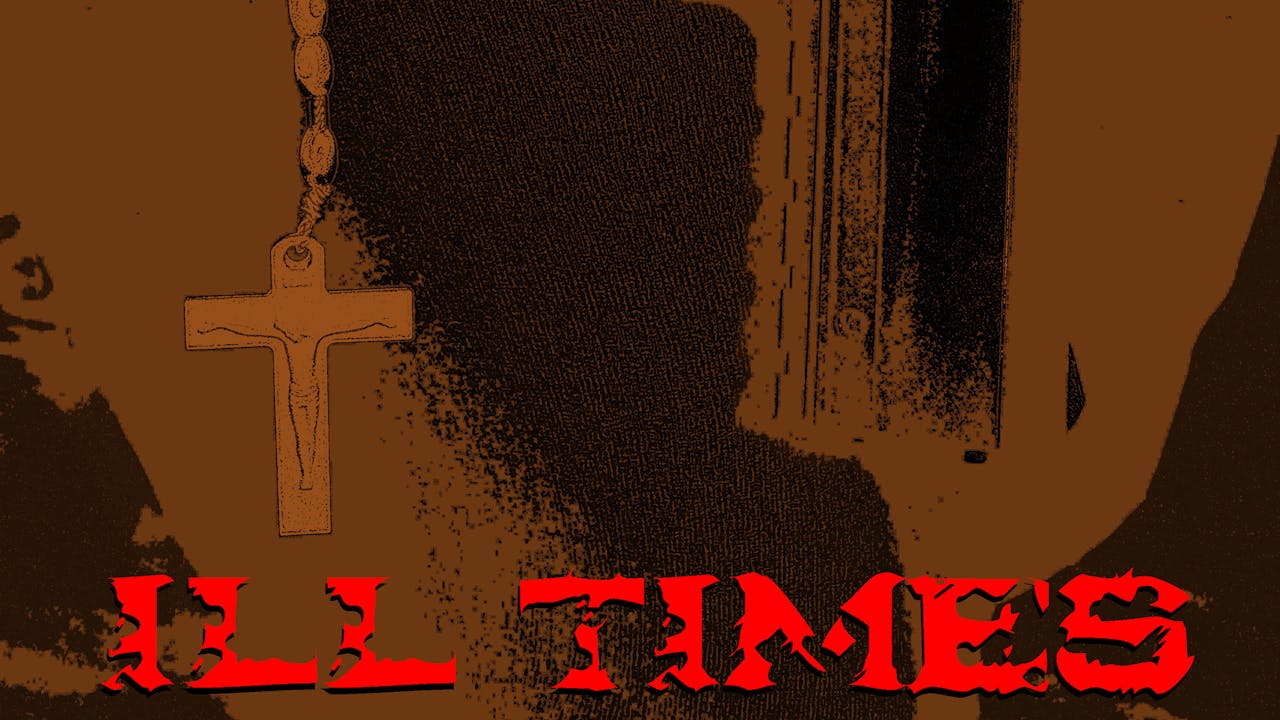 Ill Times (2009)