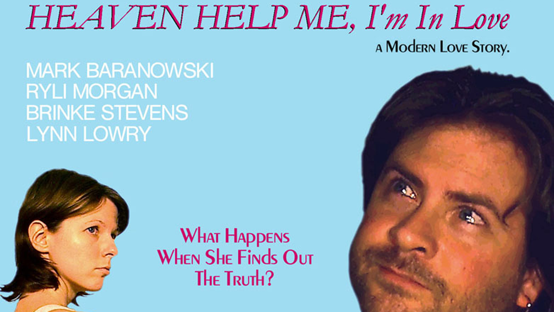 Heaven Help Me, I'm In Love (2005)
