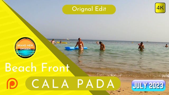 Cala Pada Beach Front July 2023 Patreon 4K