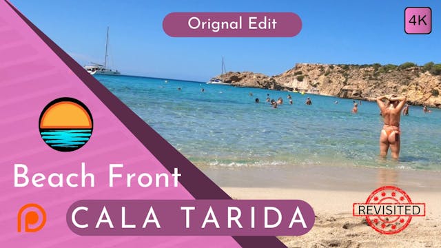 Cala Tarida Revisited, Beach Front Patreon 4K.mp4