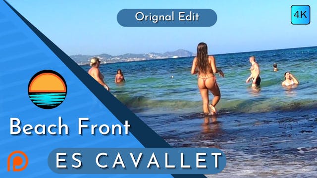 Es Cavallet Beach Front Patreon 4K.mp4