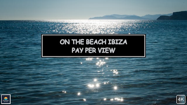 On the Beach Ibiza Pay per View