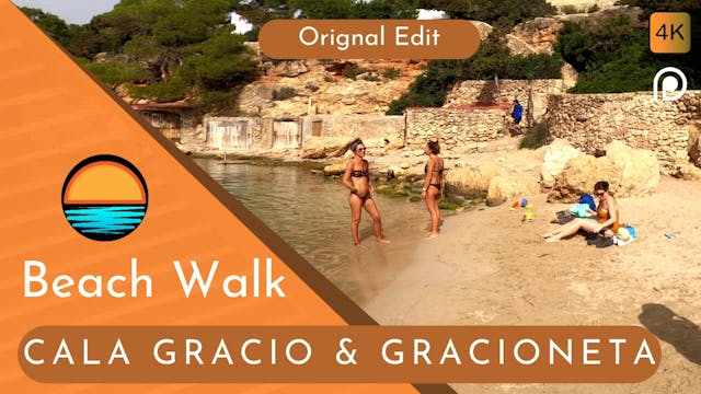 Cala Gracio & Gracioneta, Beach Walk Patreon 4K.mp4